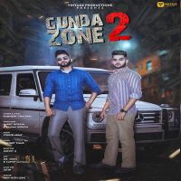 Gunda Zone 2 Ramneek Dhaliwal mp3 song ringtone, Gunda Zone 2 Ramneek Dhaliwal Ringtone Download - DjPunjab.Com.Mx