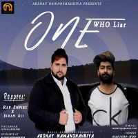 One Who Liar Akshay Nawanshahriya, Rap Empire, Ikram Ali mp3 song ringtone, One Who Liar Akshay Nawanshahriya, Rap Empire, Ikram Ali Ringtone Download - DjPunjab.Com.Mx