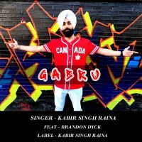 Gabru Kabir Singh Raina, Brandon Dyck mp3 song ringtone, Gabru Kabir Singh Raina, Brandon Dyck Ringtone Download - DjPunjab.Com.Mx
