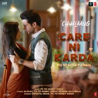 Care Ni Karda (Chhalaang) Yo Yo Honey Singh, Sweetaj Brar mp3 song ringtone, Care Ni Karda (Chhalaang) Yo Yo Honey Singh, Sweetaj Brar Ringtone Download - DjPunjab.Com.Mx