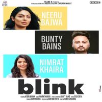 Blink Nimrat Khaira mp3 song ringtone, Blink Nimrat Khaira Ringtone Download - DjPunjab.Com.Mx