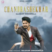 Chandrashekhar Gulzaar Chhaniwala mp3 song ringtone, Chandrashekhar Gulzaar Chhaniwala Ringtone Download - DjPunjab.Com.Mx