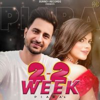 2-2 Week Piara Gill mp3 song ringtone, 2-2 Week Piara Gill Ringtone Download - DjPunjab.Com.Mx