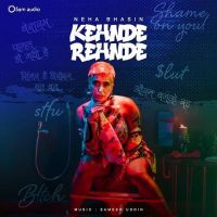 Kehnde Rehnde Neha Bhasin mp3 song ringtone, Kehnde Rehnde Neha Bhasin Ringtone Download - DjPunjab.Com.Mx