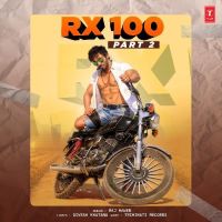 RX 100 Part 2 Raj Mawer mp3 song ringtone, RX 100 Part 2 Raj Mawer Ringtone Download - DjPunjab.Com.Mx