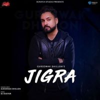 Jigra Gursewak Dhillon mp3 song ringtone, Jigra Gursewak Dhillon Ringtone Download - DjPunjab.Com.Mx