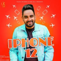 I Phone 12 Harry Kaleka mp3 song ringtone, I Phone 12 Harry Kaleka Ringtone Download - DjPunjab.Com.Mx