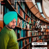 College Deep Bal mp3 song ringtone, College Deep Bal Ringtone Download - DjPunjab.Com.Mx