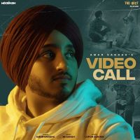 Video Call (The Best) Amar Sandhu mp3 song ringtone, Video Call (The Best) Amar Sandhu Ringtone Download - DjPunjab.Com.Mx
