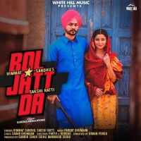 Bol Jatt Da Himmat Sandhu, Sakshi Ratti mp3 song ringtone, Bol Jatt Da Himmat Sandhu, Sakshi Ratti Ringtone Download - DjPunjab.Com.Mx