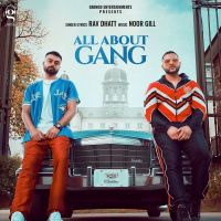 All About Gang Mr Dhatt, Rav Dhatt mp3 song ringtone, All About Gang Mr Dhatt, Rav Dhatt Ringtone Download - DjPunjab.Com.Mx