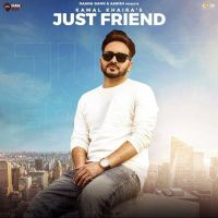 Just Friend Kamal Khaira mp3 song ringtone, Just Friend Kamal Khaira Ringtone Download - DjPunjab.Com.Mx