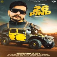 26 Pind Love Brar, Afsana Khan mp3 song ringtone, 26 Pind Love Brar, Afsana Khan Ringtone Download - DjPunjab.Com.Mx