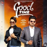Good Time R Nait, Abraam mp3 song ringtone, Good Time R Nait, Abraam Ringtone Download - DjPunjab.Com.Mx