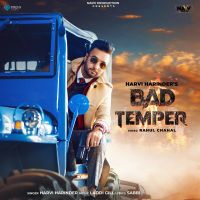 Bad Temper Harvi Harinder mp3 song ringtone, Bad Temper Harvi Harinder Ringtone Download - DjPunjab.Com.Mx
