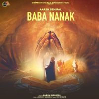 Baba Nanak Aarsh Benipal mp3 song ringtone, Baba Nanak Aarsh Benipal Ringtone Download - DjPunjab.Com.Mx
