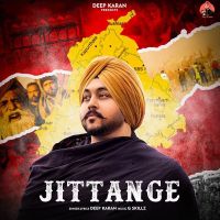 Jittange Deep Karan mp3 song ringtone, Jittange Deep Karan Ringtone Download - DjPunjab.Com.Mx