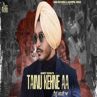 Tainu Kehne aa Honey Sidhu mp3 song ringtone, Tainu Kehne aa Honey Sidhu Ringtone Download - DjPunjab.Com.Mx