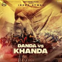 Danda Vs Khanda Inder Atwal mp3 song ringtone, Danda Vs Khanda Inder Atwal Ringtone Download - DjPunjab.Com.Mx