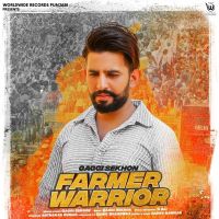 Farmer Warrior Gaggi Sekhon mp3 song ringtone, Farmer Warrior Gaggi Sekhon Ringtone Download - DjPunjab.Com.Mx