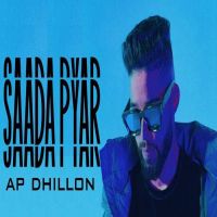Saada Pyar AP Dhillon mp3 song ringtone, Saada Pyar AP Dhillon Ringtone Download - DjPunjab.Com.Mx