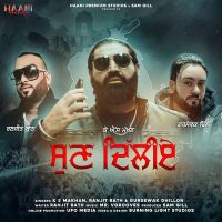 Sun Dilliye K S Makhan, Gursewak Dhillon mp3 song ringtone, Sun Dilliye K S Makhan, Gursewak Dhillon Ringtone Download - DjPunjab.Com.Mx