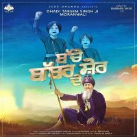 Bache Babbar Sher De Dhadi Tarsem Singh Moranwali mp3 song ringtone, Bache Babbar Sher De Dhadi Tarsem Singh Moranwali Ringtone Download - DjPunjab.Com.Mx