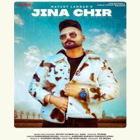 Jina Chir Navjot Lambar mp3 song ringtone, Jina Chir Navjot Lambar Ringtone Download - DjPunjab.Com.Mx