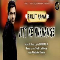 Jitt Ke Murhange Ranjit Rana mp3 song ringtone, Jitt Ke Murhange Ranjit Rana Ringtone Download - DjPunjab.Com.Mx