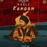 Kaale Kanoon Piara Gill mp3 song ringtone, Kaale Kanoon Piara Gill Ringtone Download - DjPunjab.Com.Mx