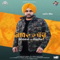 Gobind De Bache Harjot Singh mp3 song ringtone, Gobind De Bache Harjot Singh Ringtone Download - DjPunjab.Com.Mx
