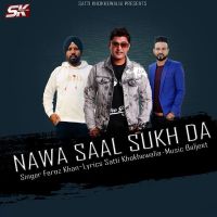 Nawa Saal Sukh Da Feroz Khan mp3 song ringtone, Nawa Saal Sukh Da Feroz Khan Ringtone Download - DjPunjab.Com.Mx