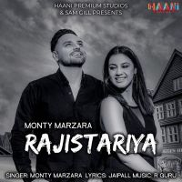 Rajistariya Monty Marzara mp3 song ringtone, Rajistariya Monty Marzara Ringtone Download - DjPunjab.Com.Mx