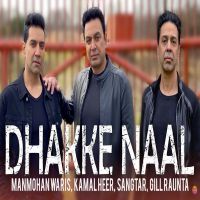 Dhakke Naal Manmohan Waris, Sangtar mp3 song ringtone, Dhakke Naal Manmohan Waris, Sangtar Ringtone Download - DjPunjab.Com.Mx