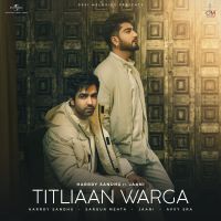 Titliaan Warga Harrdy Sandhu, Jaani mp3 song ringtone, Titliaan Warga Harrdy Sandhu, Jaani Ringtone Download - DjPunjab.Com.Mx