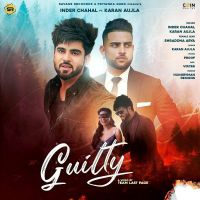 Guilty Song Inder Chahal, Karan Aujla mp3 song ringtone, Guilty Song Inder Chahal, Karan Aujla Ringtone Download - DjPunjab.Com.Mx