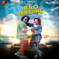 Hero Heroine Tarun Panchal mp3 song ringtone, Hero Heroine Tarun Panchal Ringtone Download - DjPunjab.Com.Mx