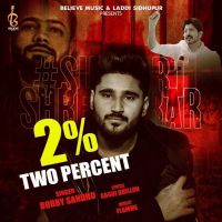 2 Percent Jass Bajwa, Bobby Sandhu mp3 song ringtone, 2 Percent Jass Bajwa, Bobby Sandhu Ringtone Download - DjPunjab.Com.Mx