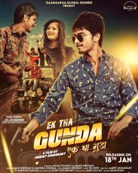 Ek Tha Gunda Aman Sheoran, Manisha Sharma mp3 song ringtone, Ek Tha Gunda Aman Sheoran, Manisha Sharma Ringtone Download - DjPunjab.Com.Mx