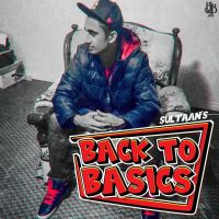 Sanjay Dutt Sultaan, OG Ghuman, Gavy Dhaliwal mp3 song ringtone, Back To The Basics Sultaan, OG Ghuman, Gavy Dhaliwal Ringtone Download - DjPunjab.Com.Mx