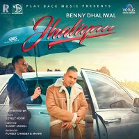 Jhaliyan Benny Dhaliwal mp3 song ringtone, Jhaliyan Benny Dhaliwal Ringtone Download - DjPunjab.Com.Mx