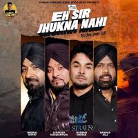 Eh Sir Jhukna Nahi Lehmber Hussainpuri, Nirmal Sidhu mp3 song ringtone, Eh Sir Jhukna Nahi Lehmber Hussainpuri, Nirmal Sidhu Ringtone Download - DjPunjab.Com.Mx