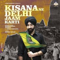 Kisana Ne Delhi Jaam Karti Sukshinder Shinda, Meshi Eshara mp3 song ringtone, Kisana Ne Delhi Jaam Karti Sukshinder Shinda, Meshi Eshara Ringtone Download - DjPunjab.Com.Mx