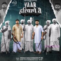 Yaar Haryane Te Khasa Aala Chahar mp3 song ringtone, Yaar Haryane Te Khasa Aala Chahar Ringtone Download - DjPunjab.Com.Mx