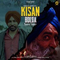 Kisan Bolda Harjit Harman mp3 song ringtone, Kisan Bolda Harjit Harman Ringtone Download - DjPunjab.Com.Mx
