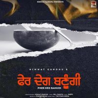 Pher Deg Banugi Himmat Sandhu mp3 song ringtone, Pher Deg Banugi Himmat Sandhu Ringtone Download - DjPunjab.Com.Mx