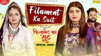 Filament Ka Suit Chetna Balhara, Vicky Tarori mp3 song ringtone, Filament Ka Suit Chetna Balhara, Vicky Tarori Ringtone Download - DjPunjab.Com.Mx