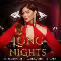 Long Nights Amar Sandhu, Kanika Kapoor mp3 song ringtone, Long Nights Amar Sandhu, Kanika Kapoor Ringtone Download - DjPunjab.Com.Mx