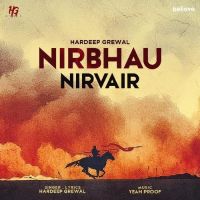 Nirbhau Nirvair Hardeep Grewal mp3 song ringtone, Nirbhau Nirvair Hardeep Grewal Ringtone Download - DjPunjab.Com.Mx