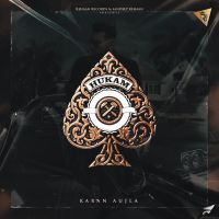 Hukam Original Karan Aujla, Gianimane mp3 song ringtone, Hukam Original Karan Aujla, Gianimane Ringtone Download - DjPunjab.Com.Mx